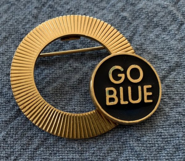 Vintage " Go Blue " Pin Sports Memorabilia