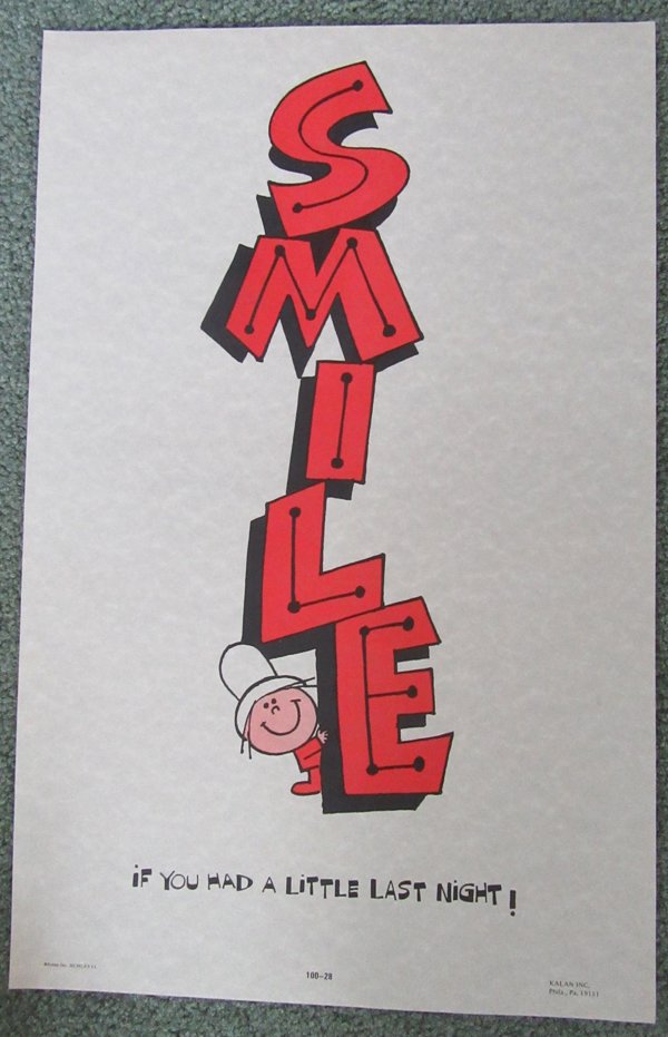 Vintage 1976 Mini Poster "Smile If You Had a Little Last Night" 