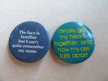  Aging Pin Buttons Gag Gift High School Reunion Buttons