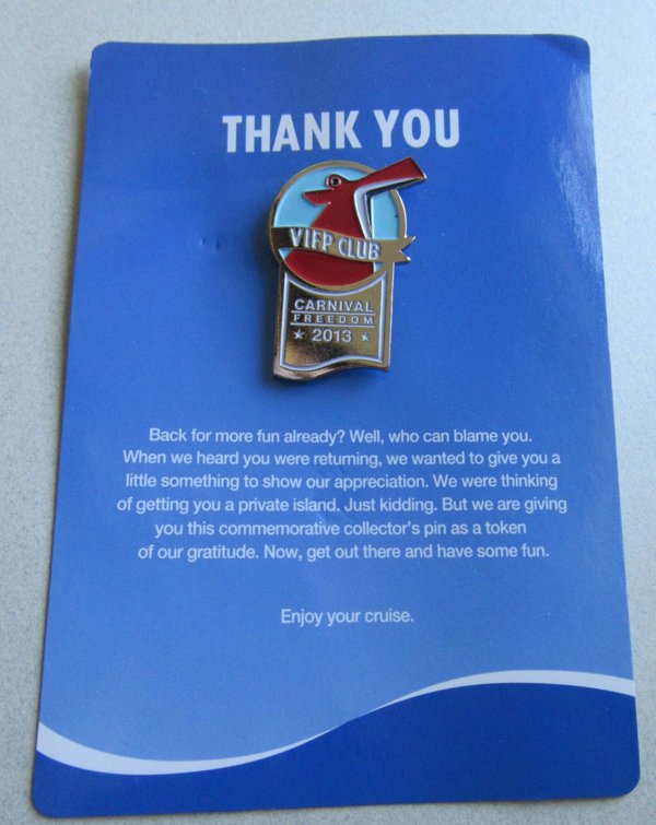 Carnival Freedom VIFP Pin 2013 Never Used